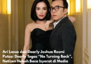 Dugaan Putusnya Ari Lasso dan Drearly Djoshua Menghebohkan Media Sosial