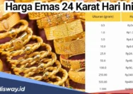 Harga Emas Perhiasan Hari Ini 25 Juni 2026: Penurunan dan Daftar Lengkap Emas 24 Karat hingga 5 Karat
