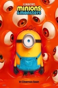Jadwal Tayang Film Minions & Monsters di XXI Surabaya Hari Ini