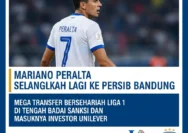 Mariano Peralta Resmi Bergabung dengan Persib, Tikung Persija di Detik Terakhir!