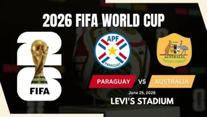 Prediksi Paraguay vs Australia: Laga Penentu di Piala Dunia 2026