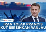 Iran Tolak Keterlibatan Asing Bersihkan Ranjau di Selat Hormuz, Prancis Diminta Tak Picu Ketegangan