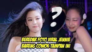 Misteri Foto Jennie BLACKPINK Bareng Cowok Tampan: Siapa Nah Kai?
