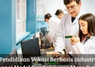 Pelaku Industri Ambil Peran Perkuat SDM Melalui Pendidikan Vokasi untuk Masa Depan yang Lebih Baik