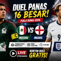 Pertandingan Seru Piala Dunia 2026: Meksiko vs Inggris dan Kejutan Norwegia Singkirkan Brasil