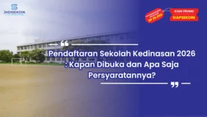 Pendaftaran Sekolah Kedinasan 2026 Resmi Dibuka: Cek Jadwal dan Persyaratannya!
