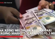 Tanda Bahaya: Dana Asing Keluar dari Emerging Market, Ini Faktor Pemicunya